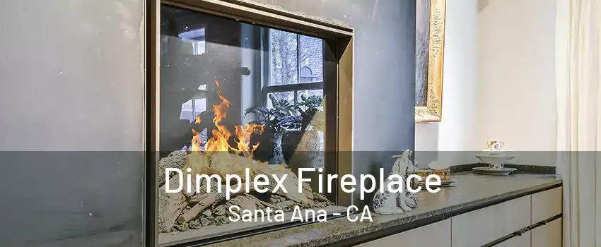 Dimplex Fireplace Santa Ana - CA